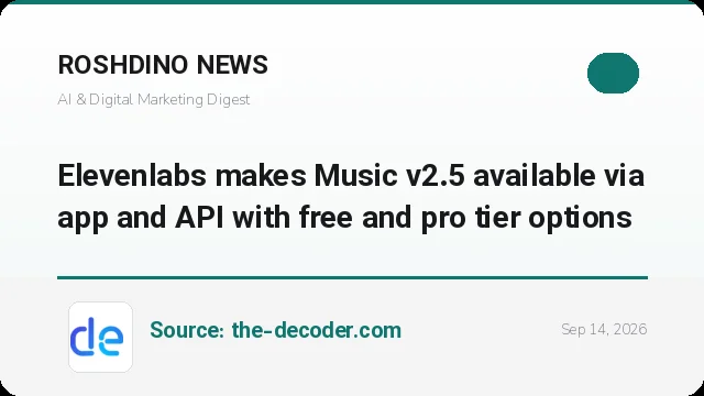 ElevenLabs موسیقی‌ساز Music v2.5 را با پلن رایگان و حرفه‌ای عرضه کرد